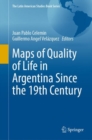 Maps of Quality of Life in Argentina Since the 19th Century - eBook