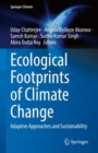 Ecological Footprints of Climate Change : Adaptive Approaches and Sustainability - eBook