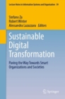 Sustainable Digital Transformation : Paving the Way Towards Smart Organizations and Societies - eBook