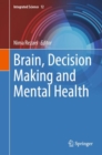 Brain, Decision Making and Mental Health - eBook