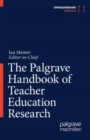 Palgrave Handbook of Teacher Education Research - eBook