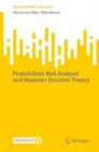 Probabilistic Risk Analysis and Bayesian Decision Theory - eBook