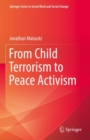 From Child Terrorism to Peace Activism - eBook
