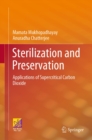 Sterilization and Preservation : Applications of Supercritical Carbon Dioxide - eBook