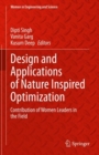 Design and Applications of Nature Inspired Optimization : Contribution of Women Leaders in the Field - eBook
