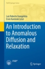 An Introduction to Anomalous Diffusion and Relaxation - eBook