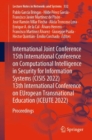 International Joint Conference 15th International Conference on Computational Intelligence in Security for Information Systems (CISIS 2022) 13th International Conference on EUropean Transnational Educ - eBook