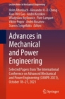 Advances in Mechanical and Power Engineering : Selected Papers from The International Conference on Advanced Mechanical and Power Engineering (CAMPE 2021), October 18-21, 2021 - eBook