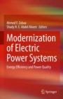 Modernization of Electric Power Systems : Energy Efficiency and Power Quality - eBook