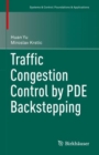 Traffic Congestion Control by PDE Backstepping - eBook