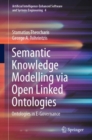 Semantic Knowledge Modelling via Open Linked Ontologies : Ontologies in E-Governance - eBook