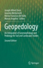Geopedology : An Integration of Geomorphology and Pedology for Soil and Landscape Studies - eBook