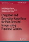 Encryption and Decryption Algorithms for Plain Text and Images using Fractional Calculus - eBook