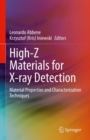 High-Z Materials for X-ray Detection : Material Properties and Characterization Techniques - eBook