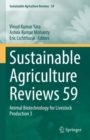 Sustainable Agriculture Reviews 59 : Animal Biotechnology for Livestock Production 3 - eBook