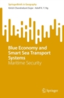 Blue Economy and Smart Sea Transport Systems : Maritime Security - eBook