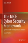 The NICE Cyber Security Framework : Cyber Security Intelligence and Analytics - eBook