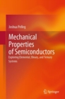 Mechanical Properties of Semiconductors : Exploring Elemental, Binary, and Ternary Systems - eBook