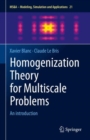 Homogenization Theory for Multiscale Problems : An introduction - eBook