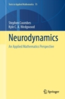 Neurodynamics : An Applied Mathematics Perspective - eBook