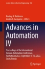 Advances in Automation IV : Proceedings of the International Russian Automation Conference, RusAutoCon2022, September 4-10, 2022, Sochi, Russia - eBook