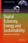 Digital Economy, Energy and Sustainability : Opportunities and Challenges - eBook