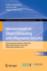 Advancements in Smart Computing and Information Security : First International Conference, ASCIS 2022, Rajkot, India, November 24-26, 2022, Revised Selected Papers, Part II - eBook