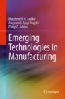 Emerging Technologies in Manufacturing - eBook