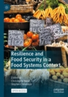 Resilience and Food Security in a Food Systems Context - eBook