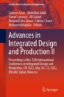 Advances in Integrated Design and Production II : Proceedings of the 12th International Conference on Integrated Design and Production, CPI 2022, May 10-12, 2022, ENSAM, Rabat, Morocco - eBook