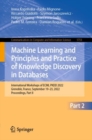 Machine Learning and Principles and Practice of Knowledge Discovery in Databases : International Workshops of ECML PKDD 2022, Grenoble, France, September 19-23, 2022, Proceedings, Part II - eBook