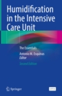 Humidification in the Intensive Care Unit : The Essentials - eBook
