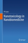 Nanotoxicology in Nanobiomedicine - eBook