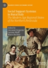 Social Support Systems in Rural Italy : The Modern Age Regional States of the Northern Peninsula - eBook
