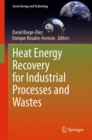 Heat Energy Recovery for Industrial Processes and Wastes - eBook