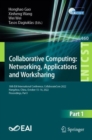 Collaborative Computing: Networking, Applications and Worksharing : 18th EAI International Conference, CollaborateCom 2022, Hangzhou, China, October 15-16, 2022, Proceedings, Part I - eBook