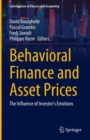 Behavioral Finance and Asset Prices : The Influence of Investor's Emotions - eBook