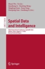 Spatial Data and Intelligence : Third International Conference, SpatialDI 2022, Wuhan, China, August 5-7, 2022, Revised Selected Papers - eBook