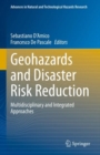 Geohazards and Disaster Risk Reduction : Multidisciplinary and Integrated Approaches - eBook