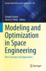 Modeling and Optimization in Space Engineering : New Concepts and Approaches - eBook