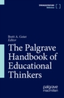 Palgrave Handbook of Educational Thinkers - eBook