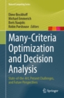 Many-Criteria Optimization and Decision Analysis : State-of-the-Art, Present Challenges, and Future Perspectives - eBook