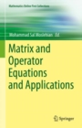 Matrix and Operator Equations and Applications - eBook