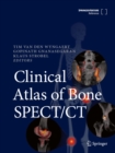 Clinical Atlas of Bone SPECT/CT - eBook