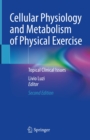 Cellular Physiology and Metabolism of Physical Exercise : Topical Clinical Issues - eBook