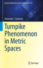Turnpike Phenomenon in Metric Spaces - eBook