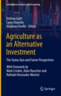Agriculture as an Alternative Investment : The Status Quo and Future Perspectives - eBook