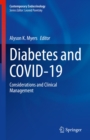 Diabetes and COVID-19 : Considerations and Clinical Management - eBook