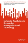 Industrial Revolution in Knowledge Management and Technology - eBook