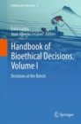 Handbook of Bioethical Decisions. Volume I : Decisions at the Bench - eBook
